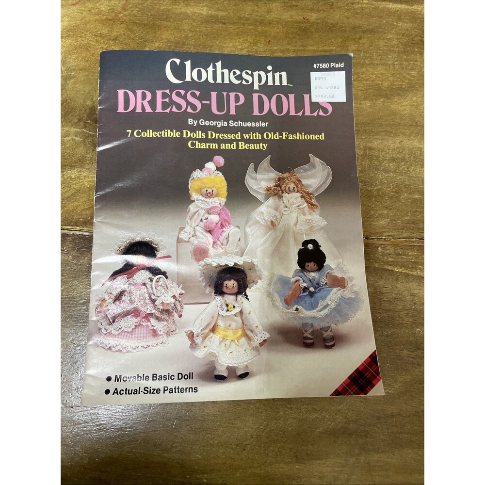 Clothespin Dress-Up Dolls by Georgia Schuessler Plaid #7580 Craft Book Booklet